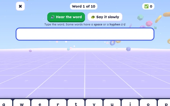 Test Day mode: hear the word and type it with no hints.